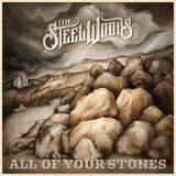 All Of Your Stones (2021) – Black Vinyl